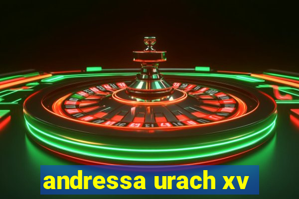 andressa urach xv